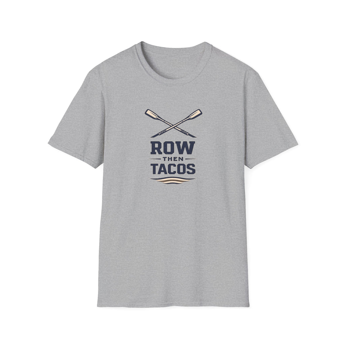 Row Then Tacos | Premium Unisex T-Shirt | Gym Then Tacos
