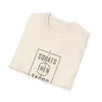 Squats Then Tacos | Premium Unisex T-Shirt | Gym Then Tacos