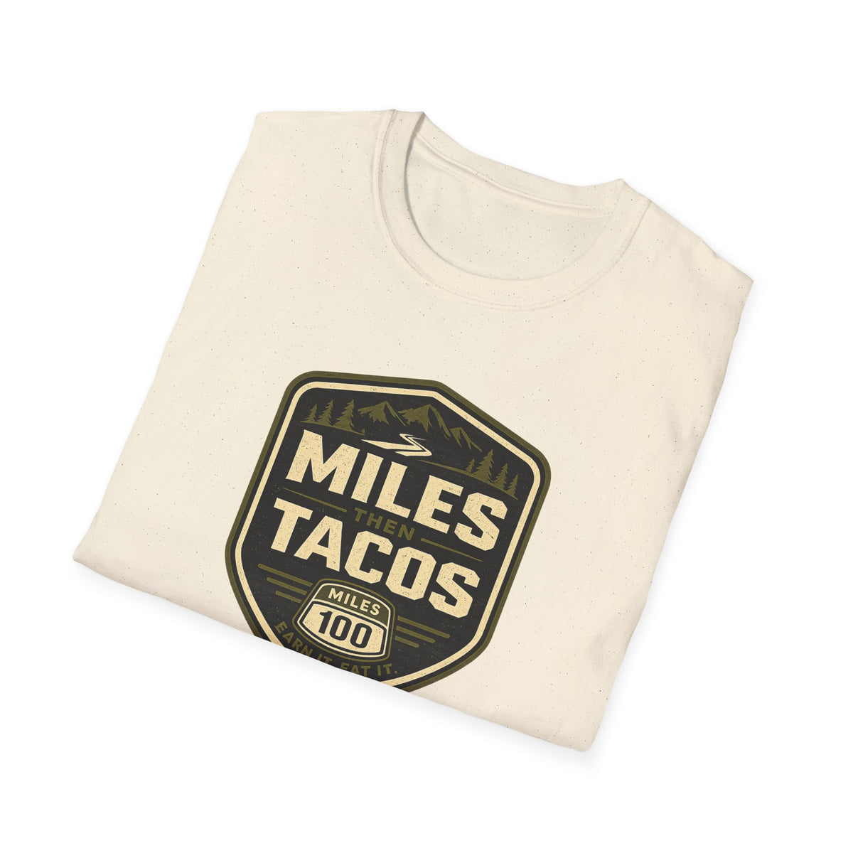 Miles Then Tacos | Premium Unisex T-Shirt | Gym Then Tacos