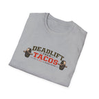 Deadlift Then Tacos | Premium Unisex T-Shirt | Gym Then Tacos