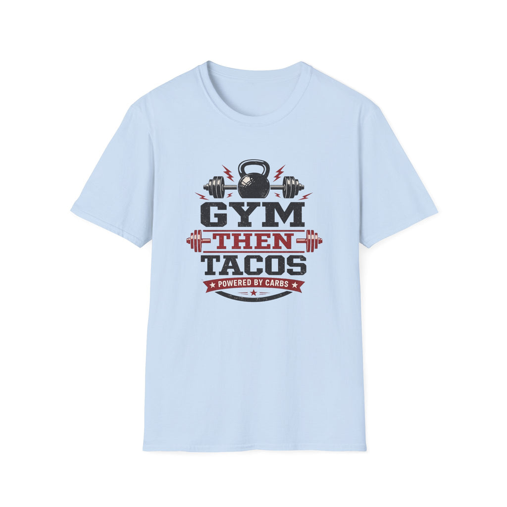 Powered By Carbs | Premium Unisex T-Shirt | Gym Then Tacos