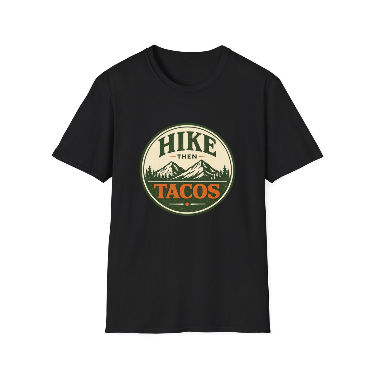 Hike Then Tacos | Premium Unisex T-Shirt | Gym Then Tacos