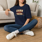 Earn Your Tacos | Premium Unisex T-Shirt | Gym Then Tacos