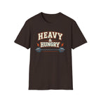 Heavy and Hungry | Premium Unisex T-Shirt | Gym Then Tacos