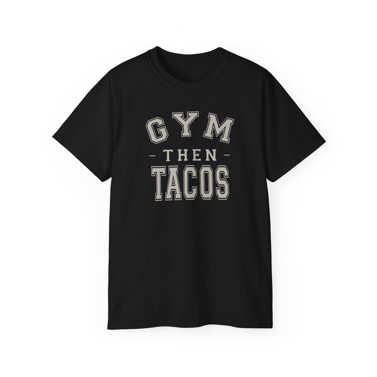 The Heritage Tee - Front Print - Gym Then Tacos