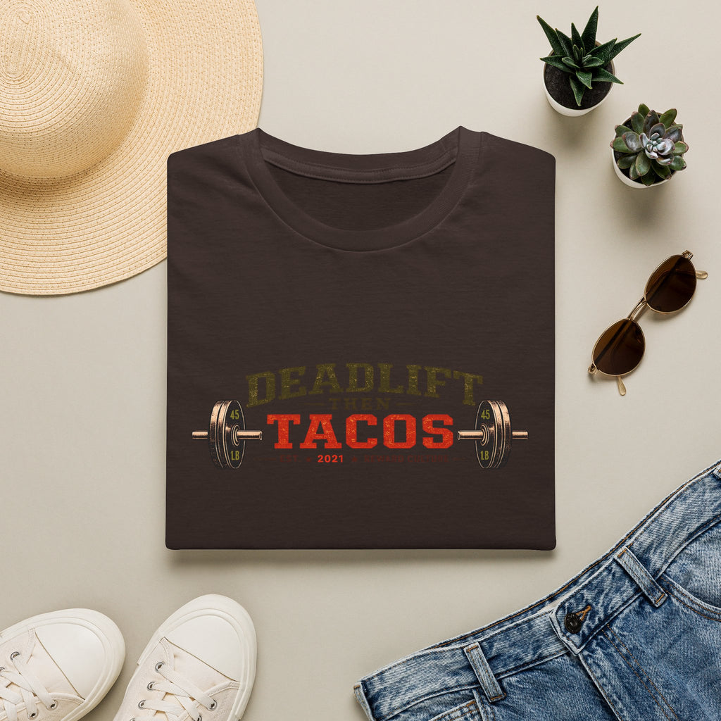 Deadlift Then Tacos | Premium Unisex T-Shirt | Gym Then Tacos