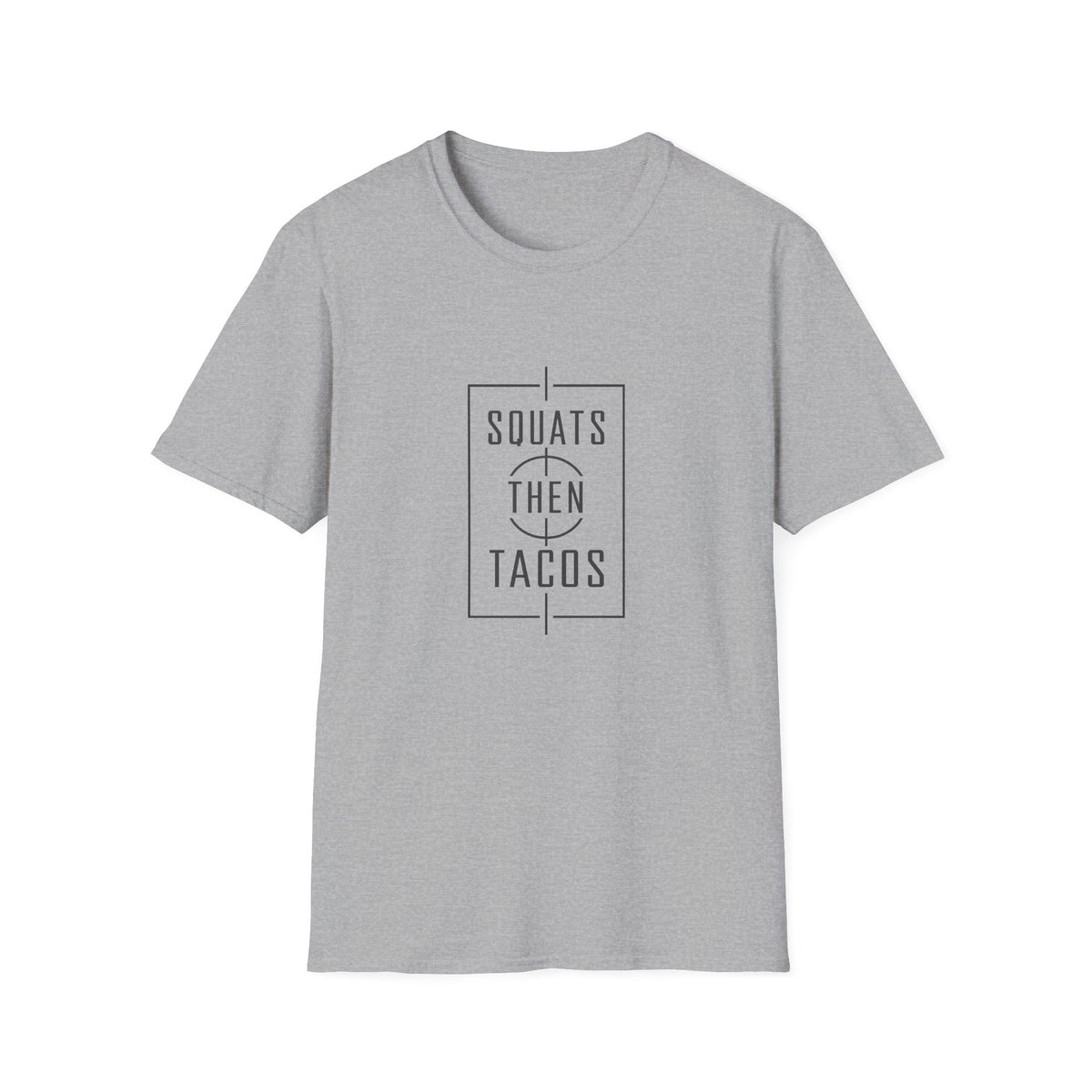 Squats Then Tacos | Premium Unisex T-Shirt | Gym Then Tacos