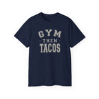 The Heritage Tee - Gym Then Tacos