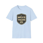 Miles Then Tacos | Premium Unisex T-Shirt | Gym Then Tacos
