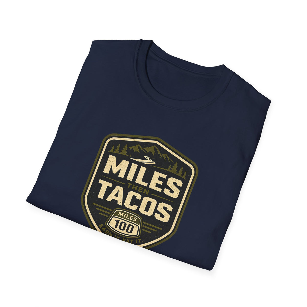 Miles Then Tacos | Premium Unisex T-Shirt | Gym Then Tacos