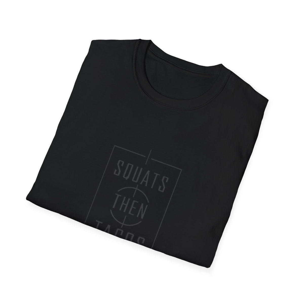 Squats Then Tacos | Premium Unisex T-Shirt | Gym Then Tacos
