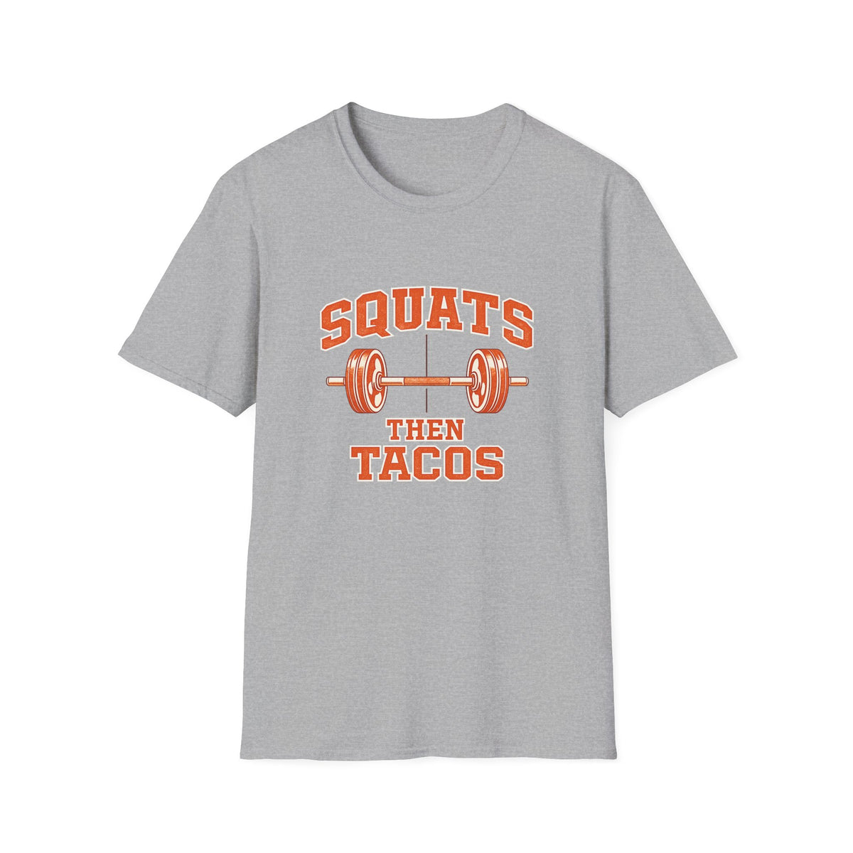 Squats Then Tacos | Premium Unisex T-Shirt | Gym Then Tacos