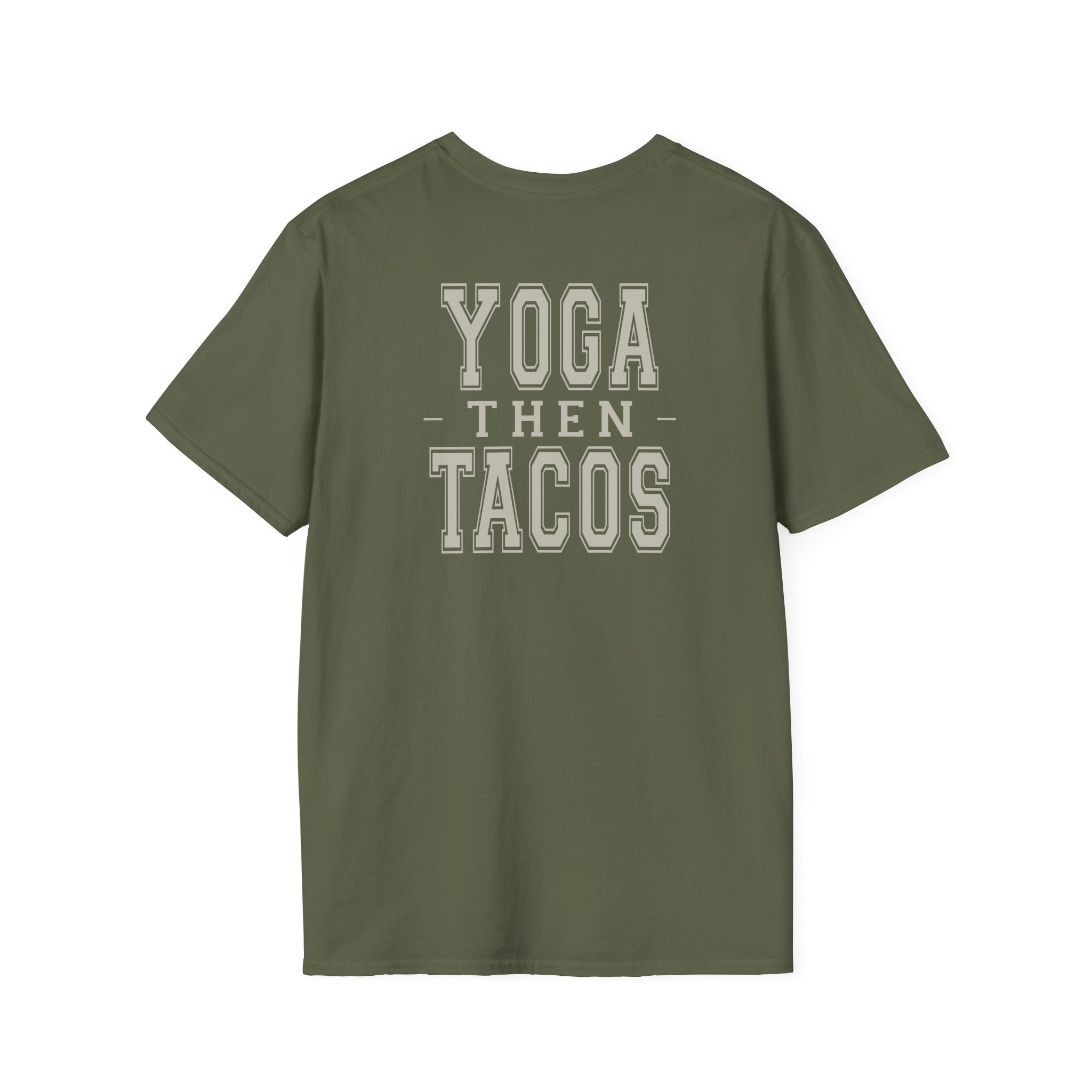 YOGA THEN TACOS - Gym Then Tacos T-Shirt