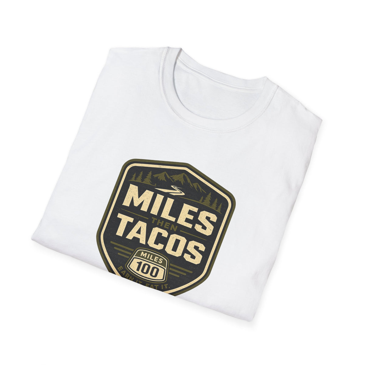 Miles Then Tacos | Premium Unisex T-Shirt | Gym Then Tacos