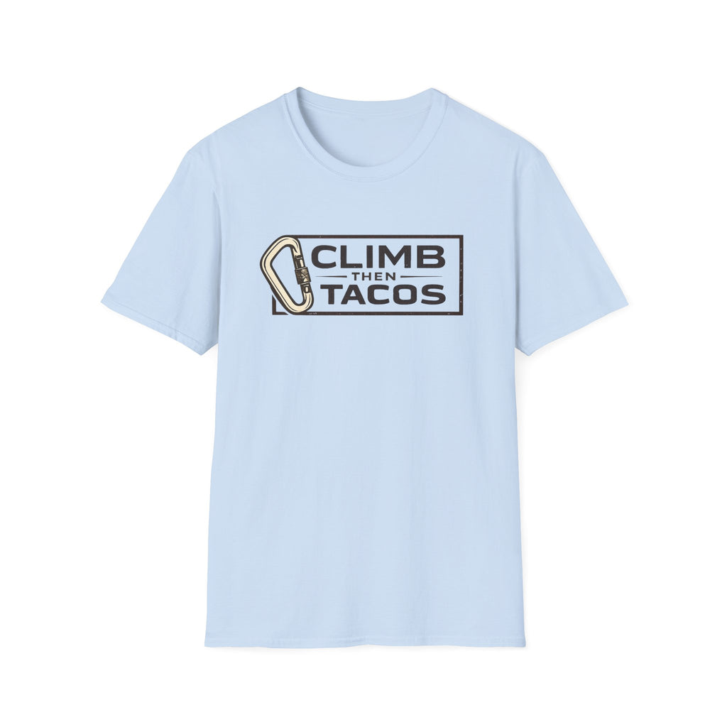 Climb Then Tacos | Premium Unisex T-Shirt | Gym Then Tacos