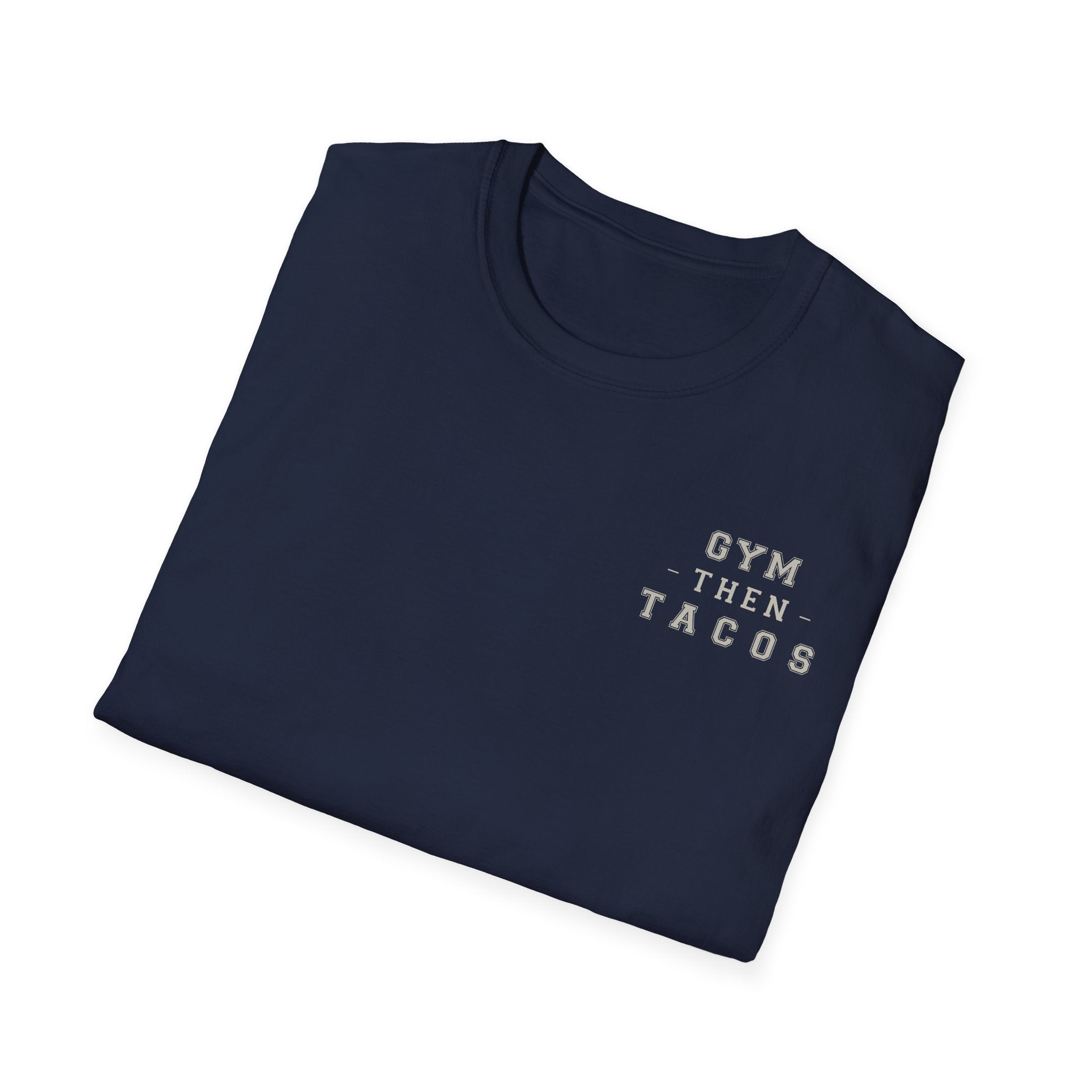 Progress Over Perfection - Gym Then Tacos T-Shirt