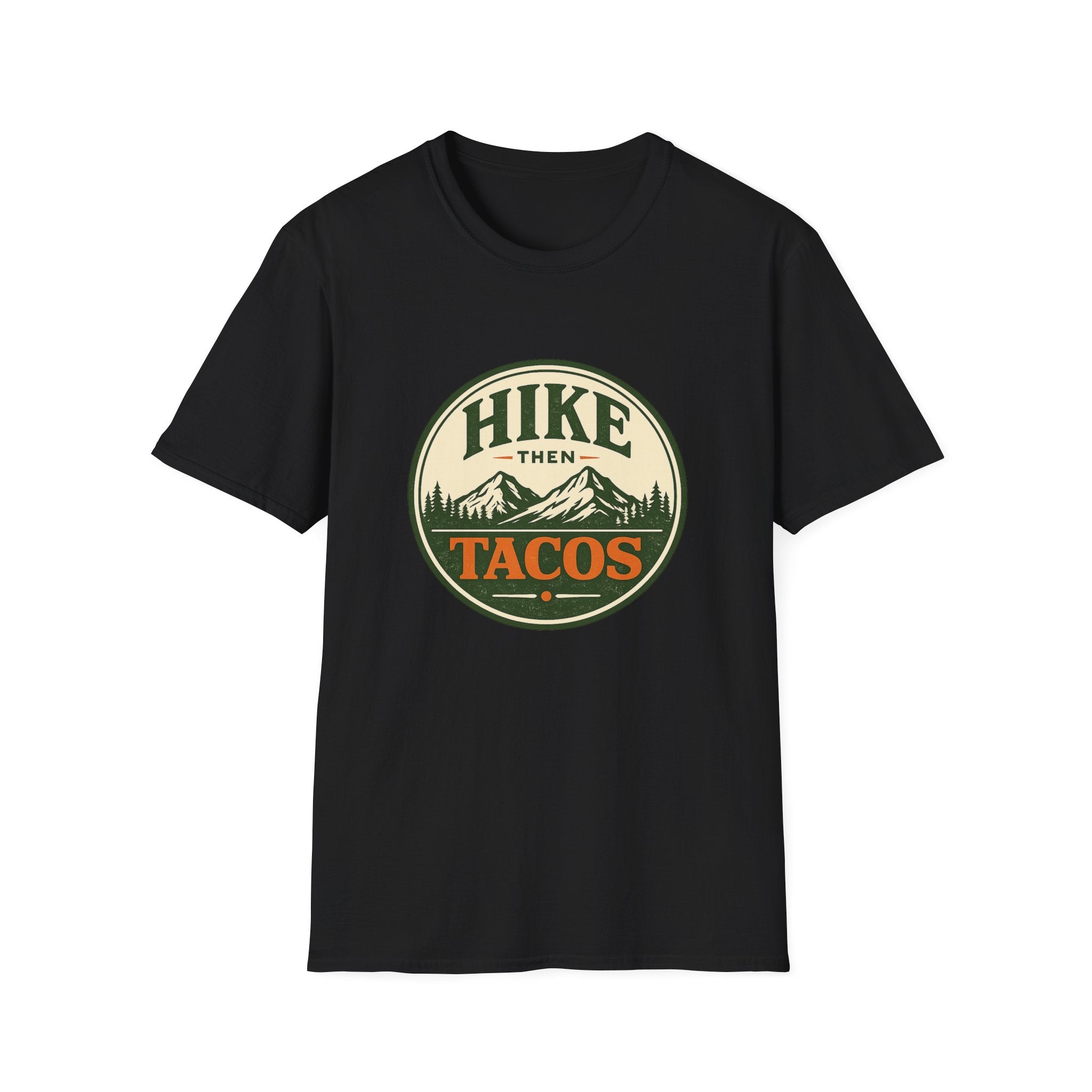 Hike Then Tacos | Premium Unisex T-Shirt | Gym Then Tacos